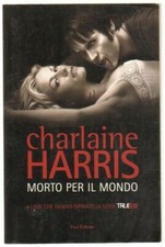 Morto per il mondo. Ciclo di