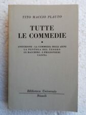 TUTTE LE COMMEDIE - COD.L5886 - TITO MACCIO PLAUTO-RIZZOLI 1953-1°EDIZIONE-LIBRO
