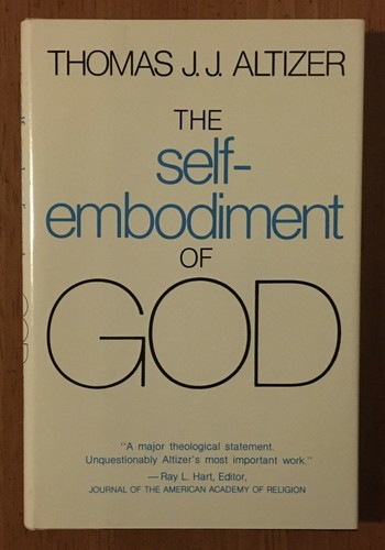 The self embodiment god - the,