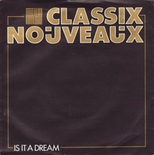 Classix nouveaux a dream - classix,
