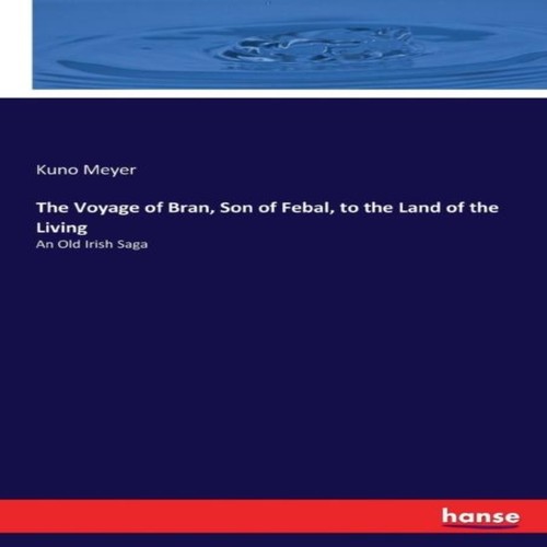 The voyage bran son of - bran,