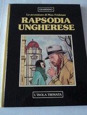 Vittorio Giardino RAPSODIA UNGHERESE L'Isola Trovata 1982 BLISTERATO Max Fridman