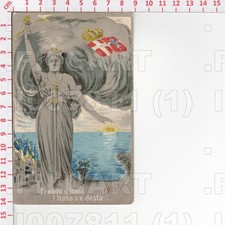 I7811 MILITARE ILLUSTRATORE ALLEGORICA 1915 TRIESTE FRATELLI D'ITALIA
