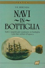 NAVI IN BOTTIGLIA F.R. Berchem