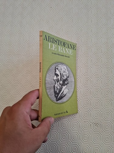 Rane aristofane a cura di - rane,