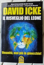 IL RISVEGLIO DEL LEONE DAVID ICKE MACRO EDIZIONI 1° ED 2011 UMANITA' COMPLOTTI