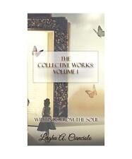 The Collective Works: Volume