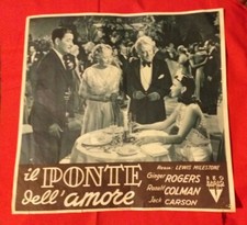 Rara locandina film IL PONTE DELL'AMORE con G.Rogers,R.Colman RKO 1940