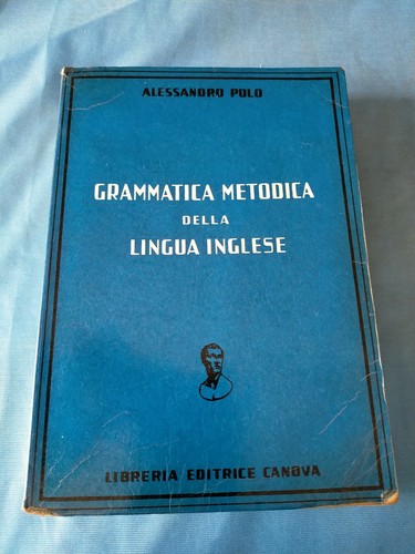 Grammatica metodica della - metodica,