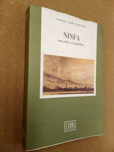 Ninfa una citta - vv.,