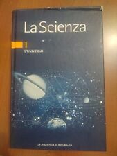 La Scienza - La Biblioteca di Repubblica - Vol. 1: L'Universo