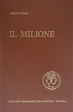 Marco Polo - IL MILIONE -