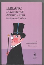 LE BLANC - LE AVVENTURE DI ARSENIO LUPIN n.298 La dimora misteriosa 2021