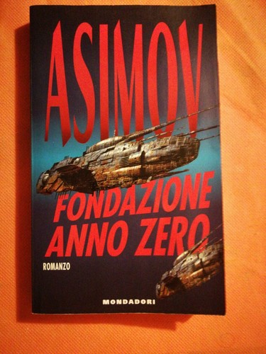 Asimov fondazione anno zero - anno, 1^