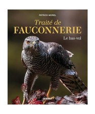 Traité de fauconnerie - Le