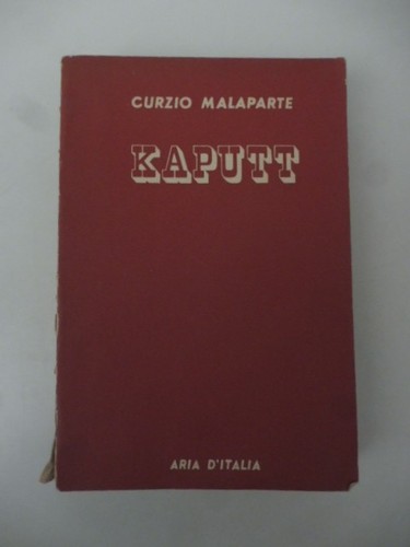 Kaputt curzio malaparte - curzio, malaparte,