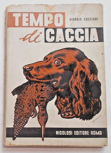 Cacciari tempo caccia - di, 1956