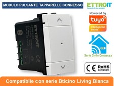 MODULO TAPPARELLE CONNESSO SMART WIFI APP TUYA 1P 240V COMPATIBILE LIVING BIANCA