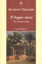 Il bagno turco. Tre racconti