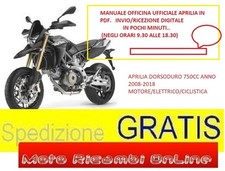MANUALE OFFICINA  COMPLETO CICLISTICA ELETTRICO E MOTORE APRILIA DORSODURO 750