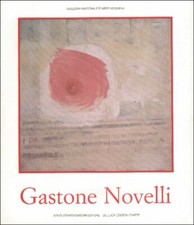 Gastone Novelli. 1925-1968 -