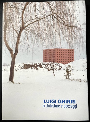 Luigi ghirri architetture e - ghirri,
