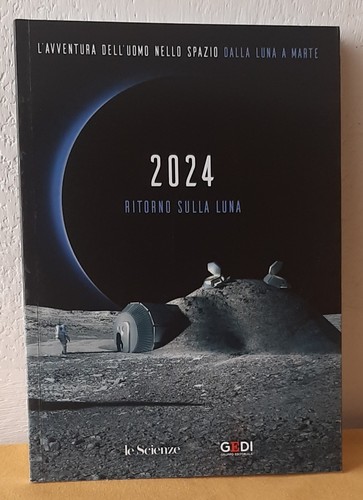 2024 ritorno sulla - 2024:, luna