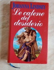 Le catene del desiderio - Johanna Lindsey -  Originale Euroclub