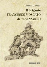 Il brigante Francesco Moscato