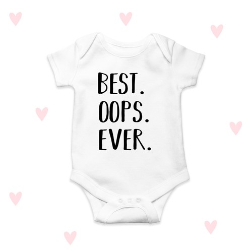 Best oops ever - best, baby
