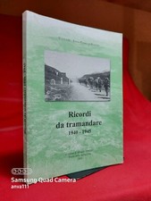 RICORDI DA TRAMANDARE 1940 /