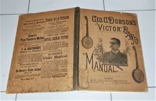 GEORGE C. DOBSON'S VICTOR BANJO MANUAL White Smith 1887 Metodo Manuale