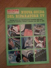 Selezione Radio TV HiFi Elettronica - Nuova Guida del Riparatore TV 1979 Supplem