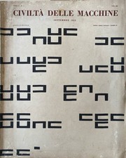 Civiltà delle macchine anno I, n 5, sett 1953. Rivista bimestrale. Leonardo Sini
