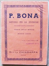 BONA - METODO PER LA DIVISIONE con TEORIA DELLA MUSICA - Ed. Zanibon, 1938*