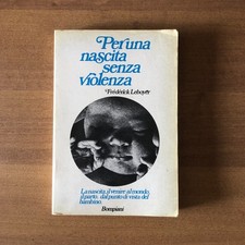 Frederick Leboyer - PER UNA