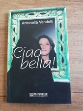 Ciao bella!Antonella Vandelli