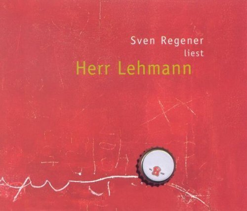 Sven regener herr lehmann - herr,