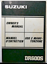 LIBRETTO USO E MANUTENZIONE SUZUKI DR 600 S 1984