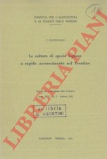 CRISTOFOLINI Fabio - La coltura di specie legnose a rapido accrescimento nel Tr