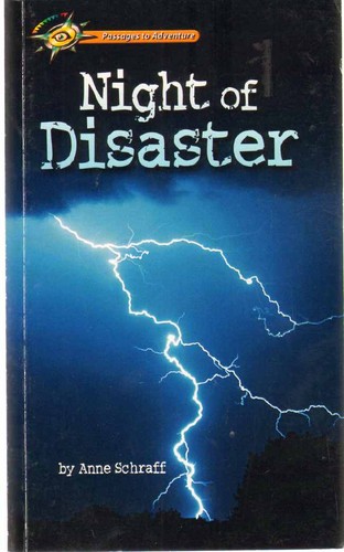 Night disaster passages to - night,