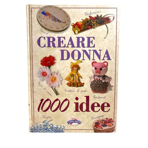 Creare donna 1000 idee - donna,
