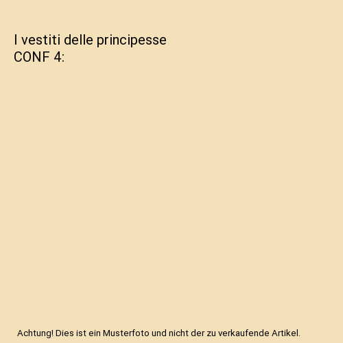 Vestiti delle principesse - i,