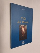 IL RE DEL MONDO - RENE GUENON