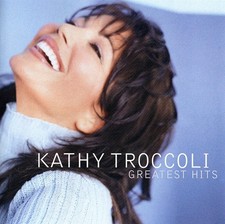 Kathy Troccoli - Greatest Hits