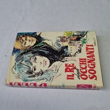 (Delly) il re dagli occhi sognanti   Salani romanzi della rosa 309