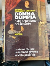 CHIOMENTI VASSALLI, DONNA OLIMPIA - MURSIA - 1980