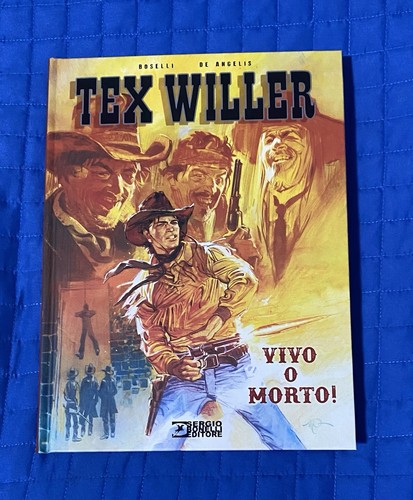 Tex willer vivo morto - vivo, o