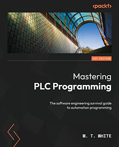 Mastering plc programming - plc, the