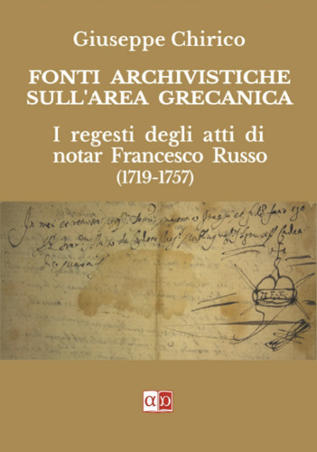 Fonti archivistiche sull area - fonti,
